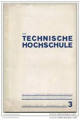 Berlin - Technische Hochschule - 7. Geschäftsbericht des Vereins Studentenhaus Charlottenburg e. V. - Juni 1931