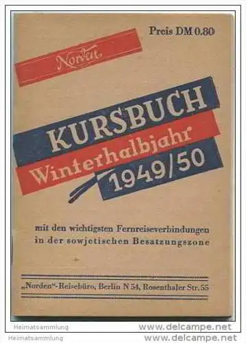 Kursbuch - Winterhalbjahr 1949/50 mit den wichtigsten Fernreiseverbindungen in der sowjetischen Besatzungszone