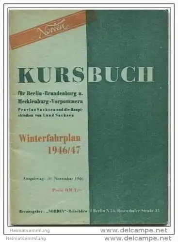 Kursbuch - für Berlin-Brandenburg Mecklenburg-Vorpommern Provinz und Land Sachsen - Winterfahrplan 1946/47