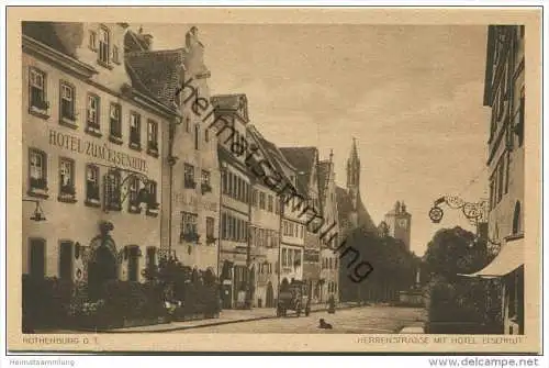 Rothenburg o. T. - Herrenstrasse mit Hotel Eisenhut - Verlag Ernst Geissendörfer Rothenburg 20er Jahre