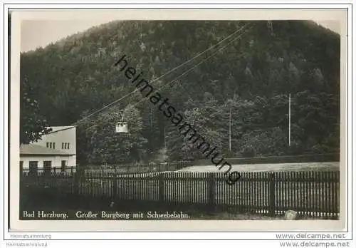 Bad Harzburg - Seilbahn - Grosser Burgberg - Foto-AK 30er Jahre