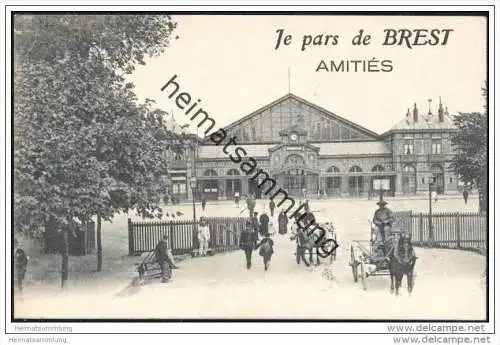 La Gare - Je pars de Brest - Amities