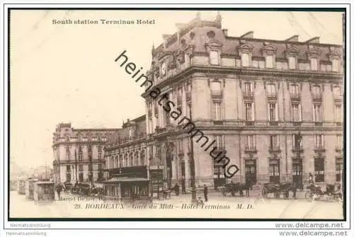 Bordeaux - Gare du Midi - Hotel Terminus ca. 1910