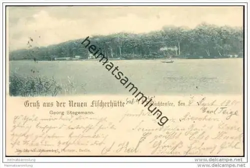 Berlin Schlachtensee - Gruss aus der Neuen Fischerhütte Georg Stegemann - Stempel EK Schlachtensee