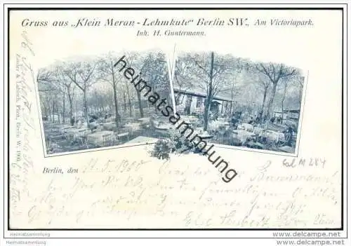 Berlin SW - Gruss aus Klein Meran Lehmkute - Gaststätte am Victoriapark - Inhaber H. Guntermann