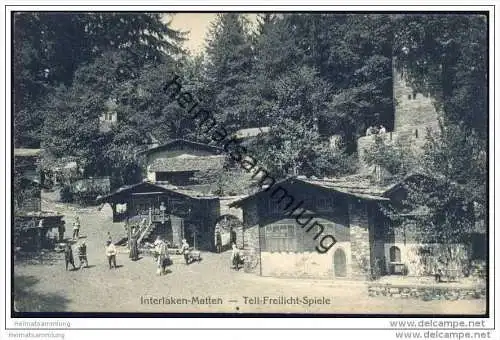 Interlaken-Matten - Tell Freilichtspiele ca. 1930