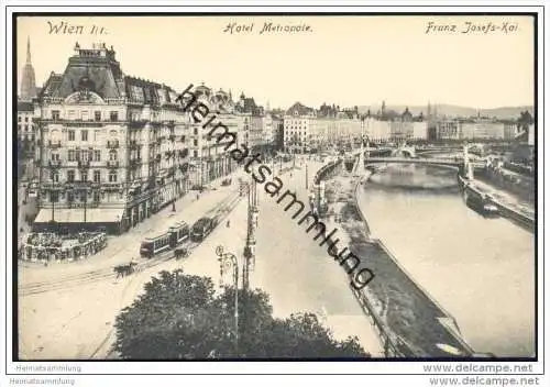 Wien I/1. - Hotel Metropole - Franz Josefs-Kai 1912