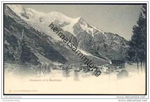 Chamonix et le Montblanc ca. 1900