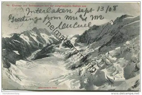 Eismeer und Schreckhorn von der Jungfraubahn-Station aus - Verlag Karten-Centralen Zürich gel. 1908