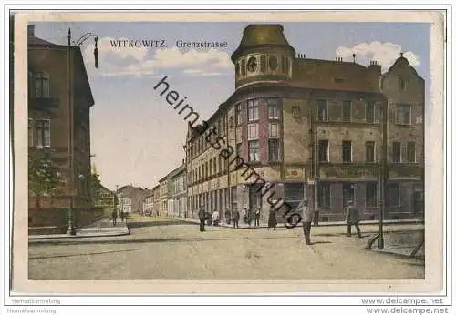Mährisch Ostrau - Witkowitz - Vitkovice - Ostrava - Grenzstrasse