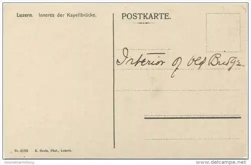Luzern - Inneres der Kapellbrücke - Verlag E. Goetz Luzern