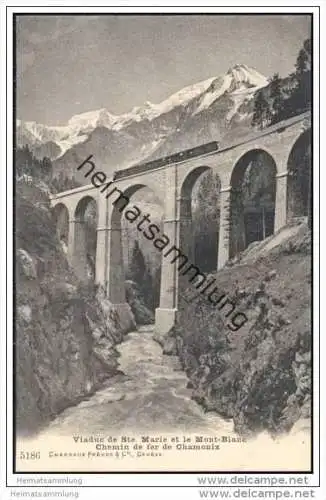 Viaduc de Ste. Marie et le Mont-Blanc - Chemin de fer de Chamonix ca. 1905