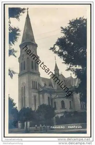 Pancevo - Deutsche Kirche - Foto-AK 30er Jahre