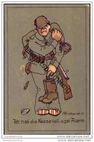 Ick hab die Neese voll, egal Alarm - Künstlerkarte signiert H. Reinhardt 1917