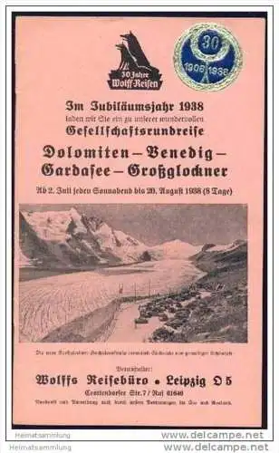 Wolffs Reisebüro Leipzig 1938 - Gesellschaftsrundreise Dolomiten Venedig Gardasee Grossglockner - 16 Seiten