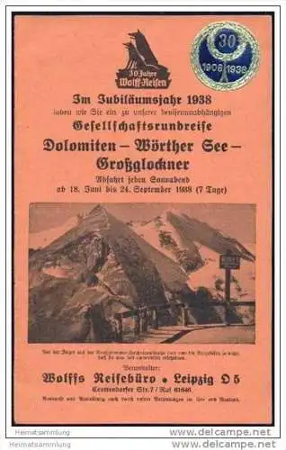 Wolffs Reisebüro Leipzig 1938 - Gesellschaftsrundreise Dolomiten Wörther See Grossglockner - 16 Seiten mit 7 Abbildungen