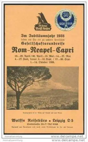 Wolffs Reisebüro Leipzig 1938 - Gesellschaftsrundreise Rom Neapel Capri - 16 Seiten mit 7 Abbildungen