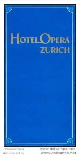 Zürich - Hotel Opera - Faltblatt mit 6 Abbildungen