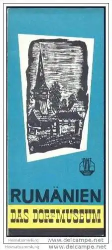 Rumänien - Das Dorf-Museum 60er Jahre - Faltblatt mit 8 Abbildungen