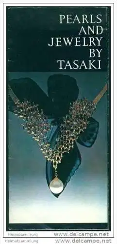 Japan 70er Jahre - Pearls and Jewelry by Tasaki - Schmuckdesigner Tasaki - Faltblatt mit vielen Abbildungen