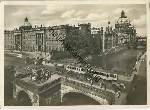 Berlin - Spreepartie mit Dom - Schloss und Kurfürstenbrücke - Strassenbahn - Foto-Ansichtskarte-Grossformat