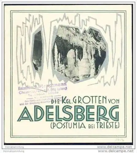 Die königlichen Grotten von Adelsberg 1932 - Postumia bei Trieste - Postojnska jama - 20 Seiten mit 34 Abbildungen