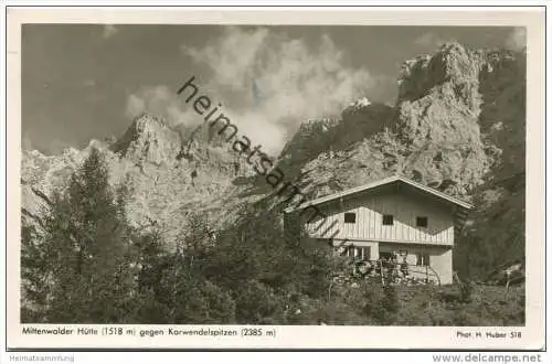 Mittenwalder Hütte gegen Karwendelspitzen - Foto-AK - Verlag Hans Huber Garmisch-Partenkirchen gel. 1952