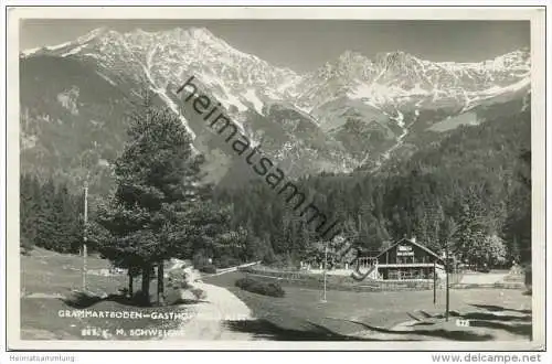 Gamartboden - Gasthof Frau Witt - Besitzer K. M. Schweiger - Foto-AK - Verlag Much Innsbruck gel. 1954