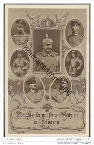Der Kaiser mit seinen Söhnen in Feldgrau