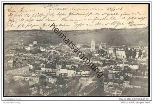 Bar le Duc - Vue generale de la Ville Basse