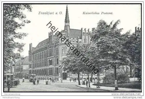 Frankfurt / Oder - Kaiserliches Postamt