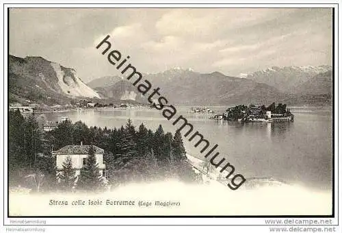 Lago Maggiore - Stresa colle Isole Borromee - um 1910