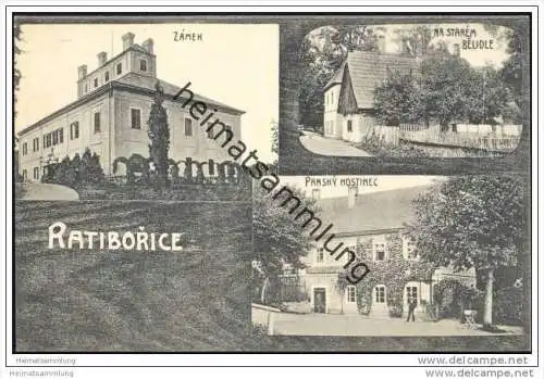 Ratiborice - Ratiborschitz - Zamek - Pansky Hostinec - Na Starem Belidle