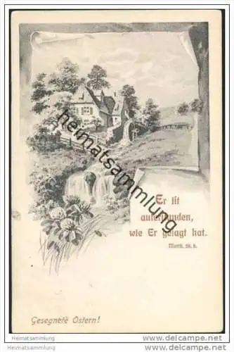 Gesegnete Ostern - Er ist auferstanden.... Matthäus 28. 6 - Wassermühle