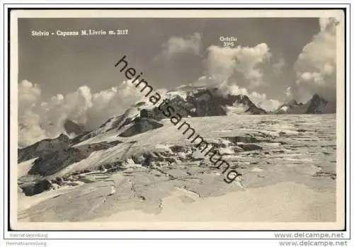 Stelvio - Capanna M. Livrio 1930