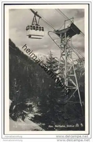 Rax - Seilbahn - Stütze III - Foto-AK