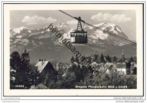 Bregenz - Pfänderbahn - Blick gegen Säntis - Foto-AK