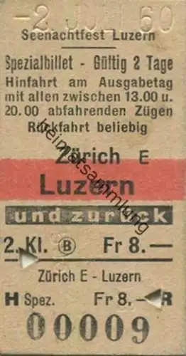 Schweiz - Seenachtfest Luzern - Zürich Luzern und zurück - Fahrkarte 1960