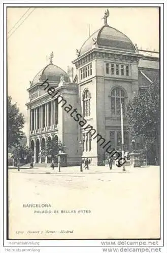 Barcelona - Palacio de Bellas Artes ca. 1900