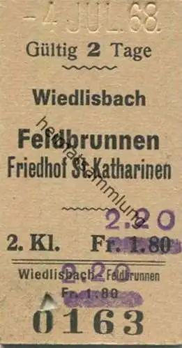 Schweiz - Wiedlisbach - Feldbrunnen Friedhof St. Katharinen - Fahrkarte 1968 - Preiserhöhung Überdruck