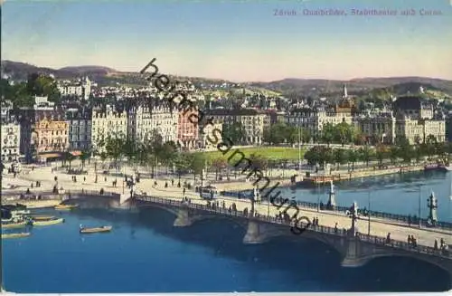 Zürich - Quaibrücke - Stadttheater und Corso - Verlag Zimmermann-Strässler Luzern