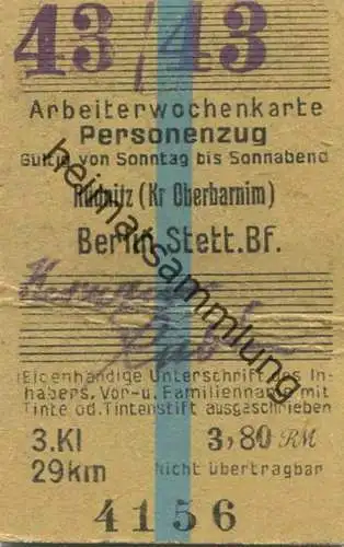 Deutschland - Arbeiterwochenkarte - Personenzug - Gültig von Sonntag bis Sonnabend - Rüdnitz (Kreis Oberbarnim) - Berlin