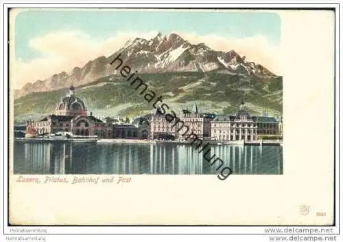 Luzern - Bahnhof und Post ca. 1900