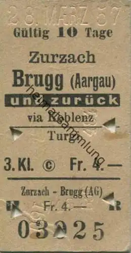 Schweiz - Zurzach - Brugg (Aargau) und zurück via Koblenz oder Turgi - Fahrkarte 3. Klasse 1957