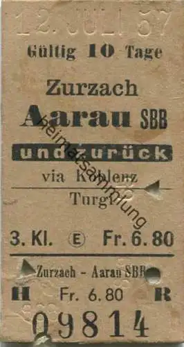 Schweiz - Zurzach - Aarau SBB und zurück via Koblenz oder Turgi - Fahrkarte 3. Klasse 1957
