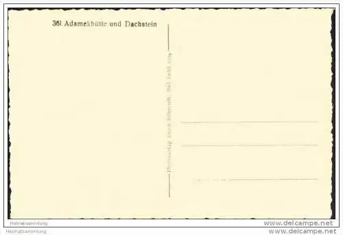 Adamekhütte und Dachstein - Foto-AK 1939