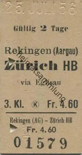 Schweiz - Reckingen (Aargau) - Zürich HB via Eglisau - Fahrkarte 3. Klasse 1956
