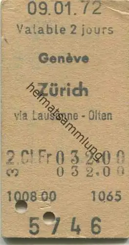 Schweiz - Geneve - Zürich via Lausanne Olten - Fahrkarte 1972
