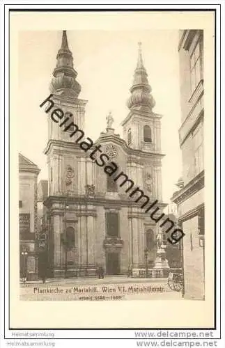 Wien VI. - Mariahilferstrasse - Pfarrkirche zu Mariahilf ca. 1910