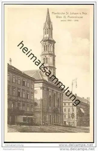 Wien II. - Praterstrasse - Pfarrkirche St. Johann v. Nep. ca. 1910